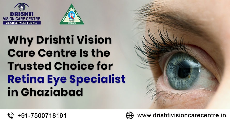 Experienced retina specialist in Ghaziabad